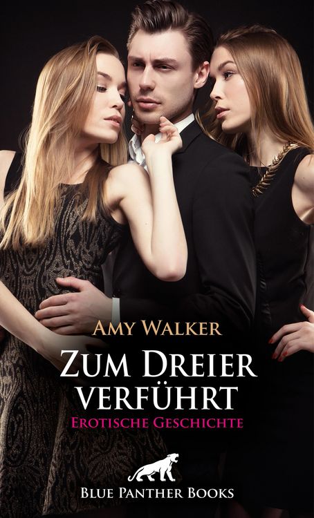 Produktbild: Zum Dreier verf&uuml;hrt | Erotische Geschichte