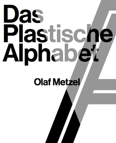 Produktbild: Olaf Metzel. Das plastische Alphabet / The sculptural alphabet