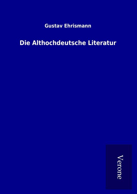 Produktbild: Die Althochdeutsche Literatur