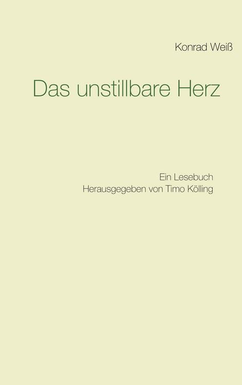 Produktbild: Das unstillbare Herz