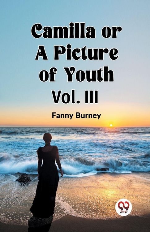 Produktbild: Camilla OR A Picture of Youth Vol. III