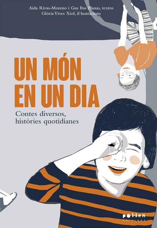 Produktbild: Un m&oacute;n en un dia : contes diversos, hist&ograve;ries quotidianes