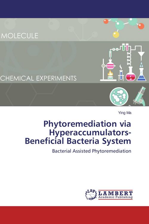Produktbild: Phytoremediation via Hyperaccumulators-Beneficial Bacteria System