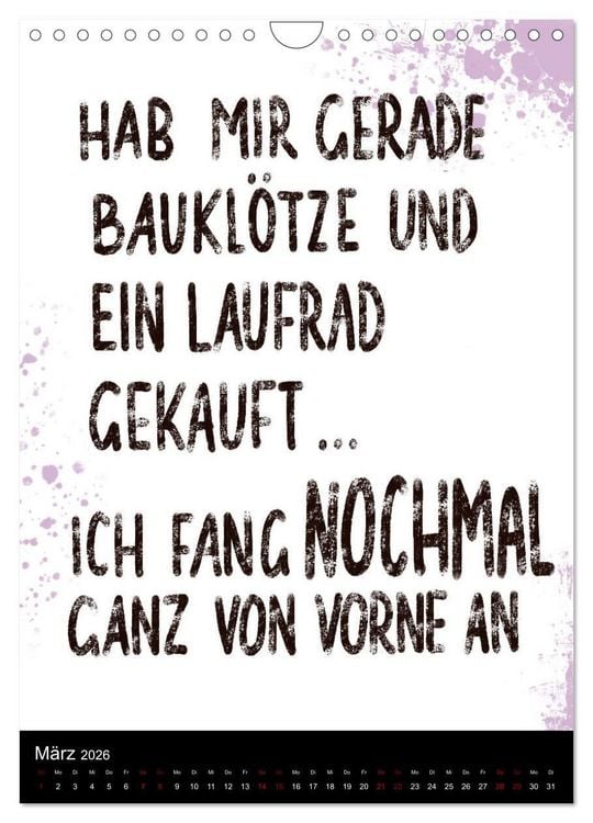 Produktbild: Und bei dir so ...? Witzige Spr&uuml;che gegen die T&uuml;cken des Alltags (Wandkalender 2026 DIN A4 hoch), CALVENDO Monatskalender