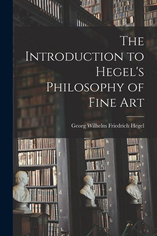 Produktbild: The Introduction to Hegel's Philosophy of Fine Art