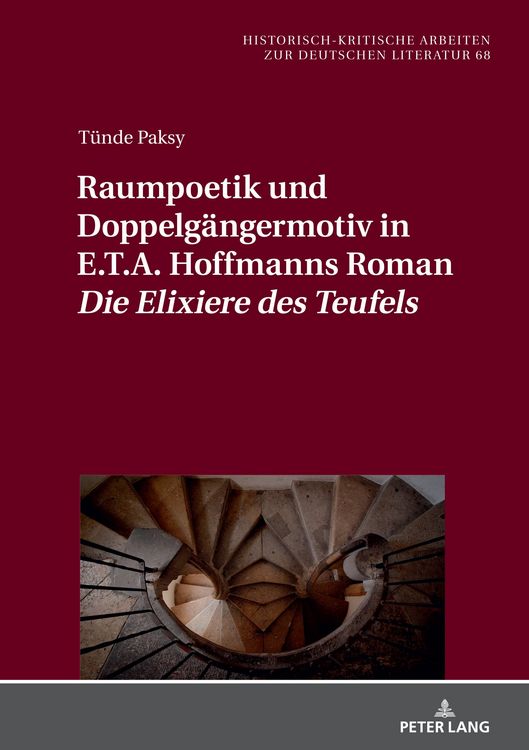 Produktbild: Raumpoetik und Doppelg&auml;ngermotiv in E.T.A. Hoffmanns Roman &laquo;Die Elixiere des Teufels&raquo;
