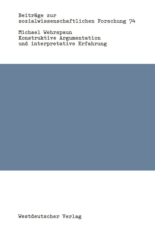 Produktbild: Konstruktive Argumentation und interpretative Erfahrung