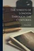 Produktbild: The Streets of London Through the Centuries