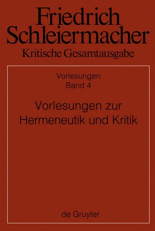 Produktbild: Vorlesungen zur Hermeneutik und Kritik