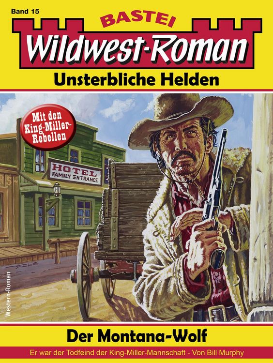 Produktbild: Wildwest-Roman - Unsterbliche Helden 15