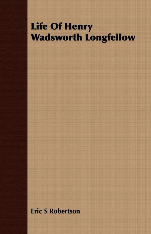 Produktbild: Life Of Henry Wadsworth Longfellow