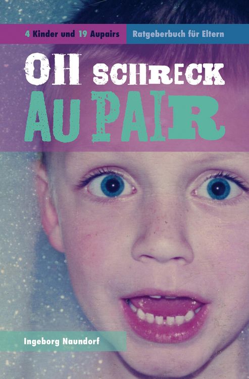 Produktbild: Oh Schreck Aupair