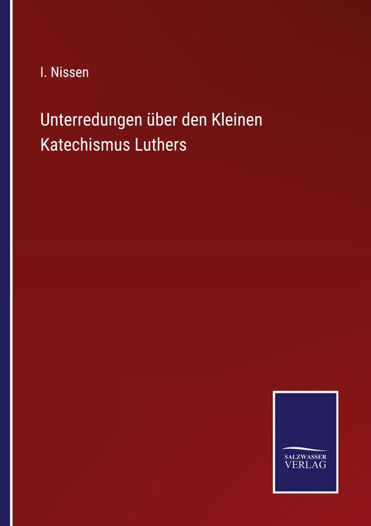 Produktbild: Unterredungen &uuml;ber den Kleinen Katechismus Luthers