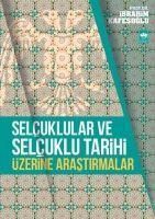 Produktbild: Selcuklular ve Selcuklu Tarihi &Uuml;zerine Arastirmalar
