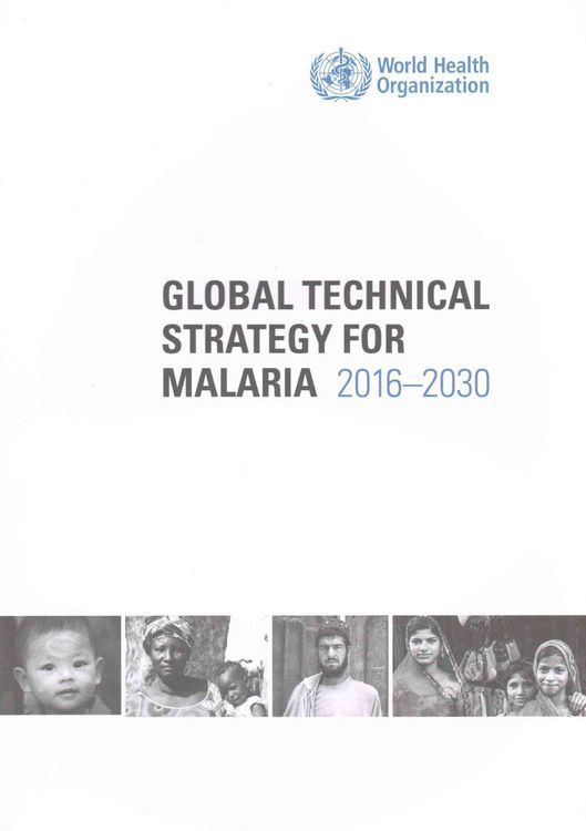 Produktbild: Global Technical Strategy for Malaria 2016-2030