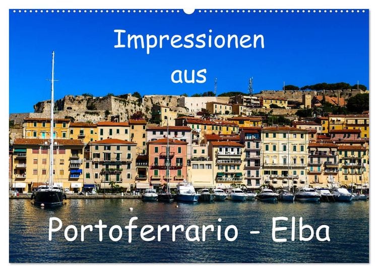 Produktbild: Impressionen aus Portoferrario - Elba (Wandkalender 2026 DIN A2 quer), CALVENDO Monatskalender