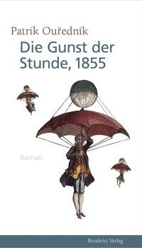 Produktbild: Die Gunst der Stunde, 1855