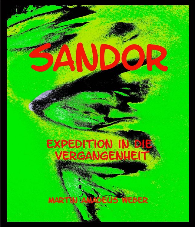 Produktbild: Sandor Reise in die Vergangenheit