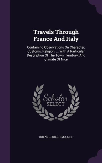 Produktbild: Travels Through France And Italy