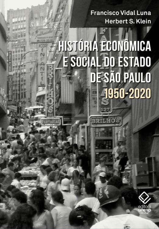 Produktbild: Hist&oacute;ria econ&ocirc;mica e social do estado de S&atilde;o Paulo - 1950-2020