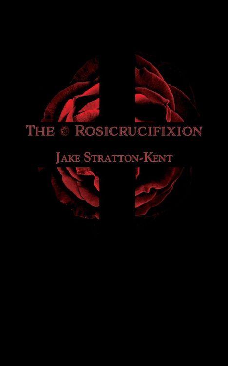 Produktbild: The Rosicrucifixion