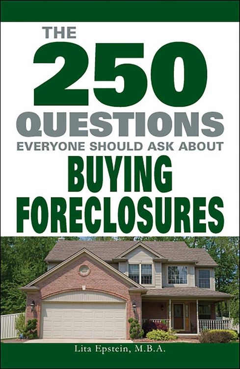 Produktbild: The 250 Questions Everyone Should Ask about Buying Foreclosures