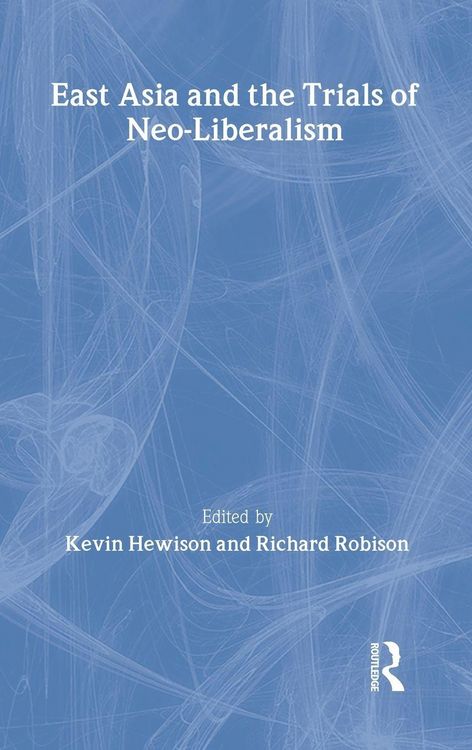 Produktbild: East Asia and the Trials of Neo-Liberalism