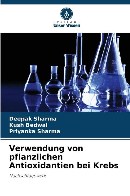 Produktbild: Verwendung von pflanzlichen Antioxidantien bei Krebs