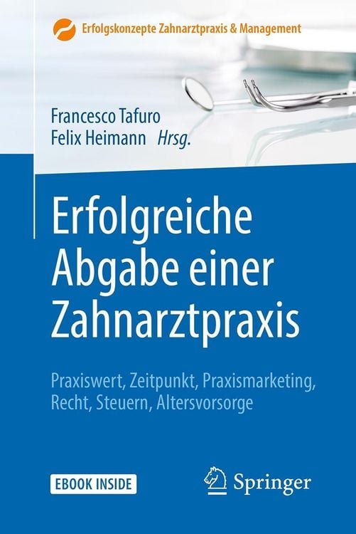 Produktbild: Erfolgreiche Abgabe einer Zahnarztpraxis