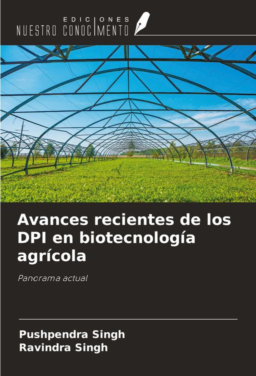 Produktbild: Avances recientes de los DPI en biotecnolog&iacute;a agr&iacute;cola