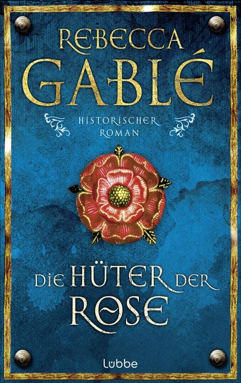 Bild vom Artikel Die Hüter der Rose / Waringham Saga Bd.2 vom Autor Rebecca Gablé