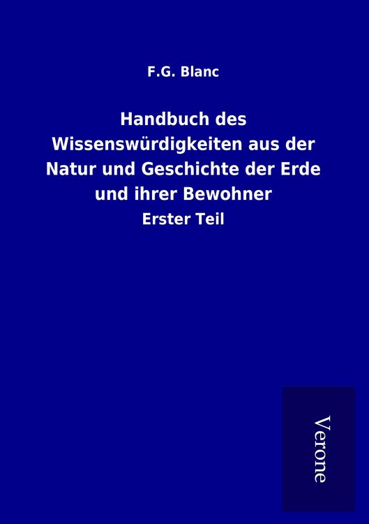 Produktbild: Handbuch des Wissensw&uuml;rdigkeiten aus der Natur und Geschichte der Erde und ihrer Bewohner