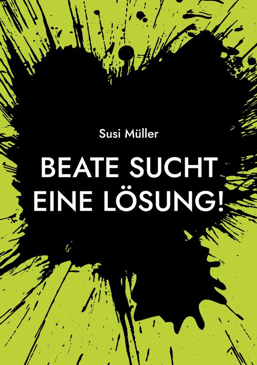 Produktbild: Beate sucht eine L&ouml;sung!