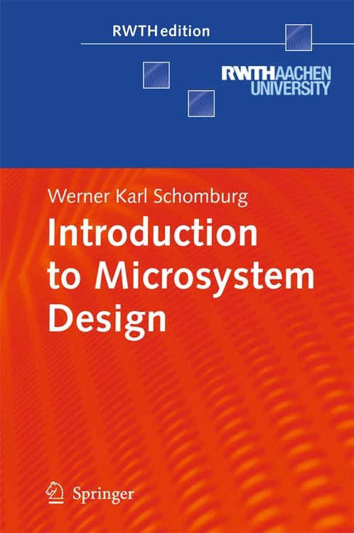 Bild vom Artikel Introduction to Microsystem Design vom Autor Werner Karl Schomburg