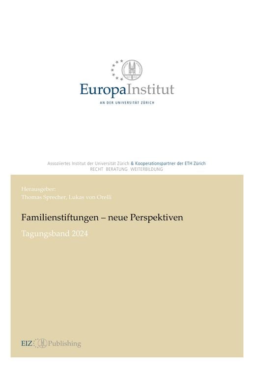 Bild vom Artikel Familienstiftungen - neue Perspektiven vom Autor Thomas Sprecher