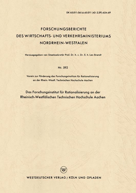 Produktbild: Das Forschungsinstitut f&uuml;r Rationalisierung an der Rheinisch-Westf&auml;lischen Technischen Hochschule Aachen