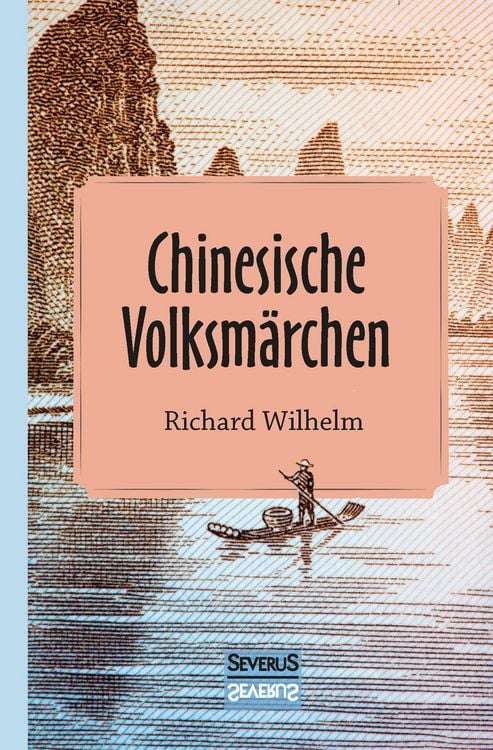 Produktbild: Chinesische Volksm&auml;rchen