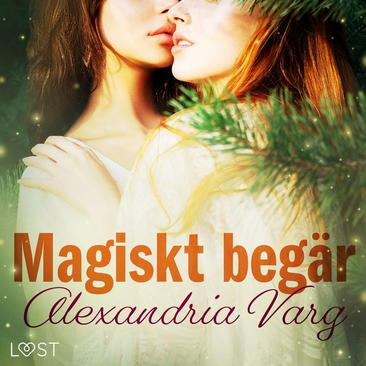 Produktbild: Magiskt beg&auml;r - erotisk novell