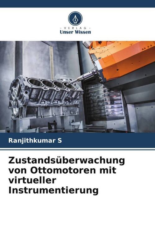 Produktbild: Zustands&uuml;berwachung von Ottomotoren mit virtueller Instrumentierung