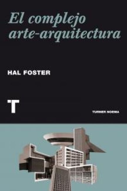 Produktbild: El complejo arte-arquitectura