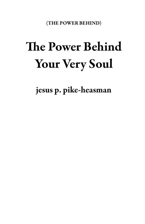 Produktbild: The Power Behind Your Very Soul