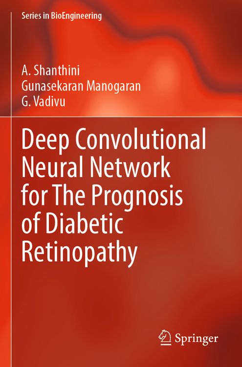 Produktbild: Deep Convolutional Neural Network for The Prognosis of Diabetic Retinopathy