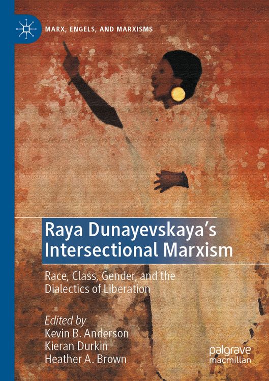 Produktbild: Raya Dunayevskaya's Intersectional Marxism