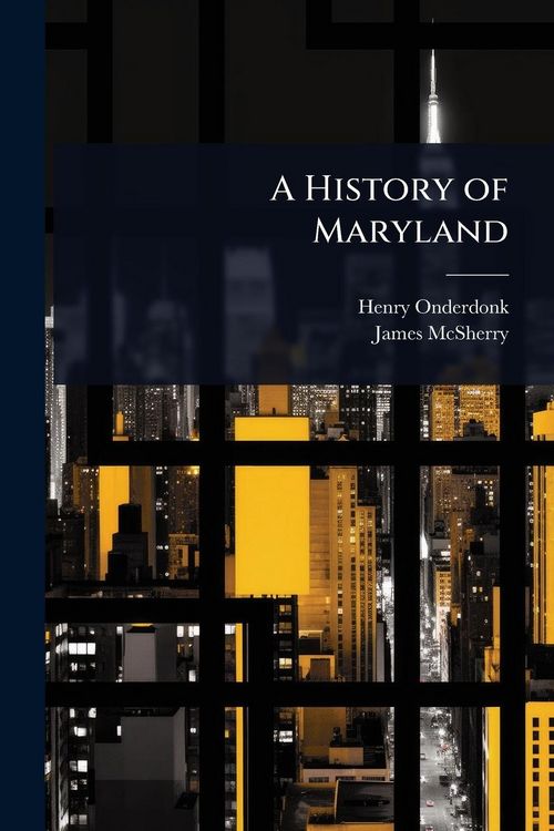 Produktbild: A History of Maryland