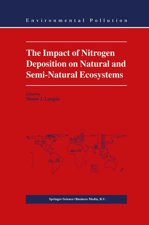 Produktbild: The Impact of Nitrogen Deposition on Natural and Semi-Natural Ecosystems