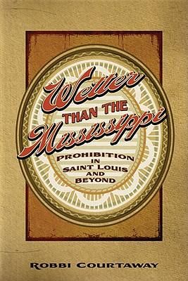 Produktbild: Wetter Than the Mississippi