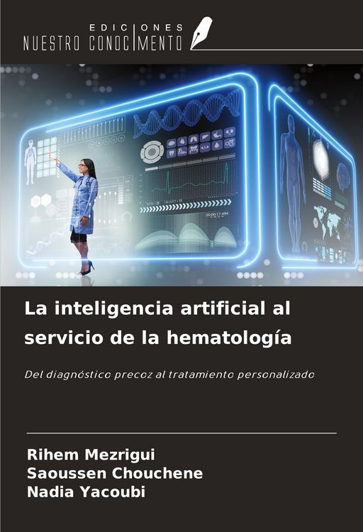 Produktbild: La inteligencia artificial al servicio de la hematolog&iacute;a