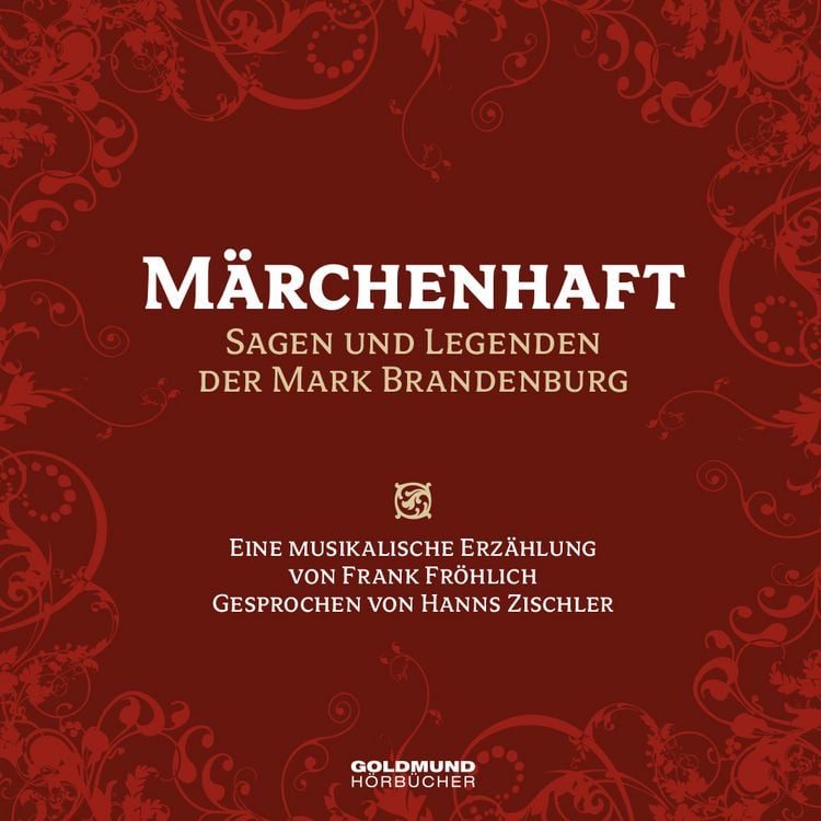 Produktbild: M&auml;rchenhaft - Sagen und Legenden der Mark Brandenburg