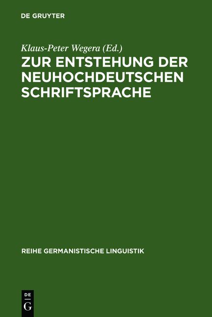 Produktbild: Zur Entstehung der neuhochdeutschen Schriftsprache