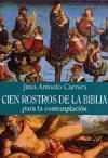 Produktbild: Carrera, J: Cien rostros de la Biblia